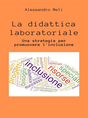 cover image of La didattica laboratoriale. Una strategia per promuover l'inclusione scolastica